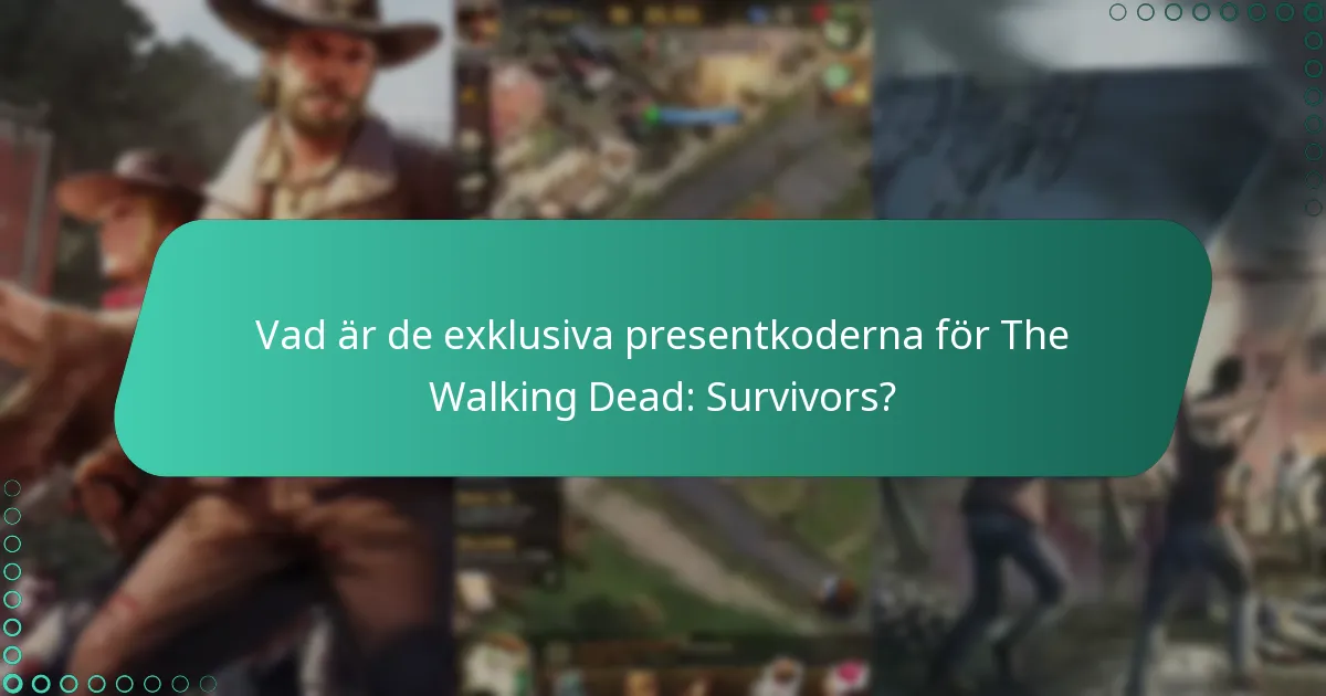 Hur ofta släpps nya presentkoder för The Walking Dead: Survivors?