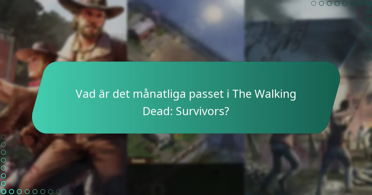 Hur står det månatliga passet sig i jämförelse med andra alternativ i spelet?