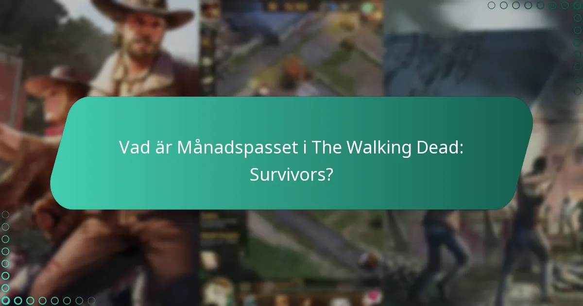 Hur förbättrar Månadspassets bonusar spelupplevelsen?