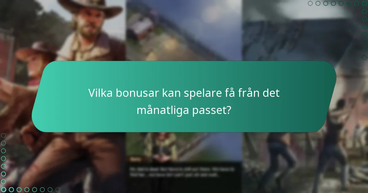 Vilka senaste uppdateringar har gjorts i det månatliga passsystemet?